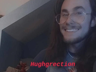 Hughgrection