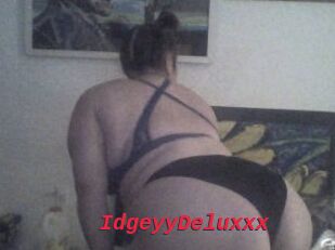 IdgeyyDeluxxx