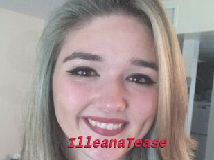 IlleanaTease
