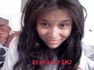 ItsYaGirlMJ