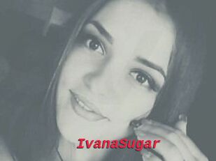 Ivana_Sugar