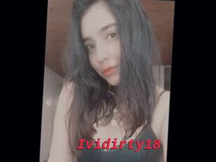 Ividirty18