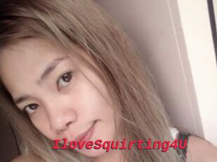 IloveSquirting4U
