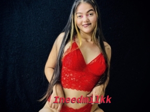 Ineedmilkk