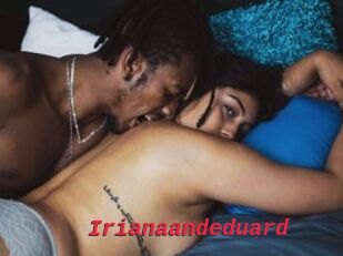 Irianaandeduard
