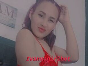 Ivannagirlhot