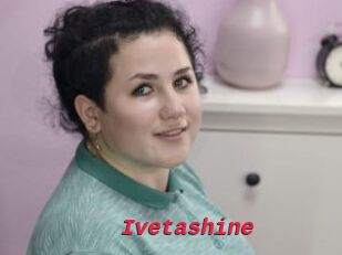 Ivetashine