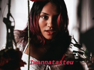 Iwannatasteu