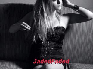 JadedFaded