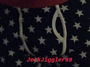 JerkJiggler69