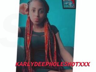 KARLYDEEPHOLESHOTXXX