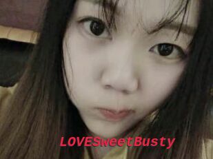 LOVESweetBusty
