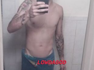 LOWDAGOD