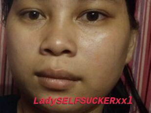 LadySELFSUCKERxxl