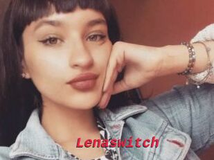 Lenaswitch