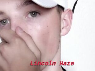 Lincoln_Haze
