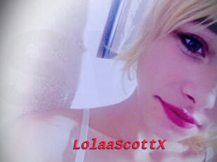 LolaaScottX