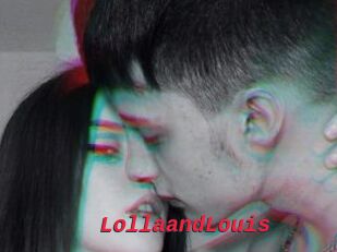 LollaandLouis