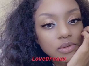 LoveDreaux