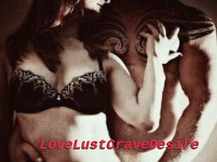 LoveLustCraveDesire