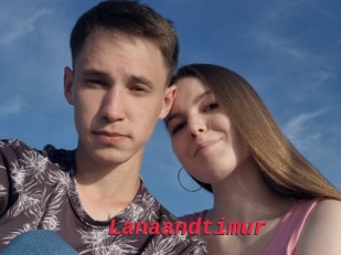 Lanaandtimur