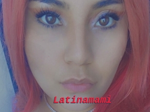 Latinamami