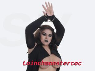 Loinchmonstercoc