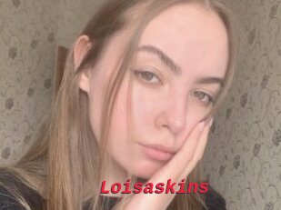 Loisaskins