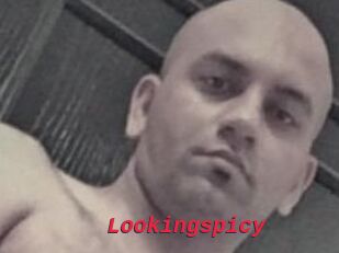 Lookingspicy