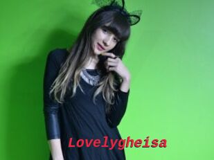 Lovelygheisa
