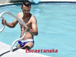 Lucastanaka