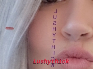 Lushythick