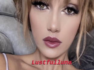 Lustfulluna