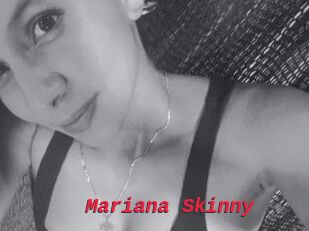 Mariana_Skinny