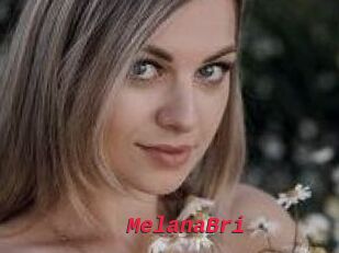MelanaBri