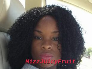 MizzJuicyFruit
