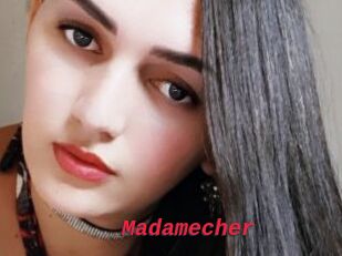 Madamecher