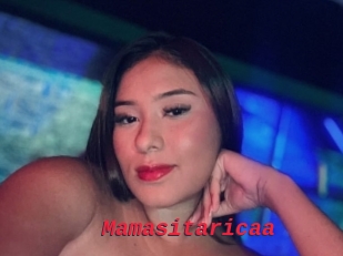 Mamasitaricaa