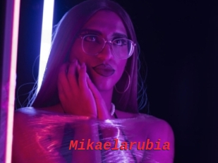 Mikaelarubia