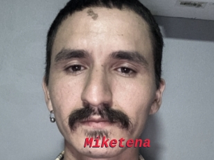 Miketena