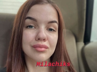 Milachiks
