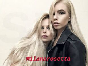 Milanarosetta