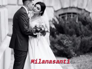 Milanasanti