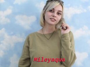 Mileyaqua