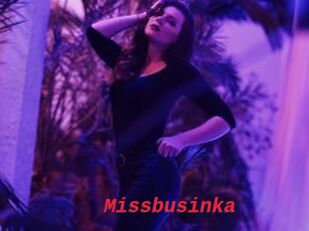 Missbusinka