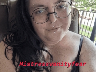 Mistressvanityfear