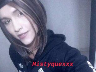 Mistyquexxx