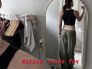 Native_trans_fox