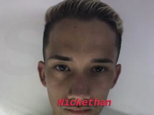 Nickethan