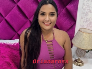 Orianaross